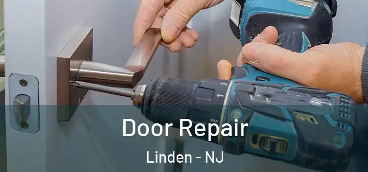  Door Repair Linden - NJ