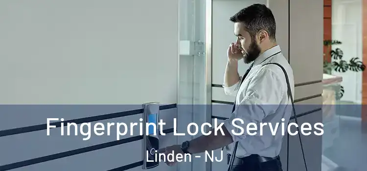  Fingerprint Lock Services Linden - NJ