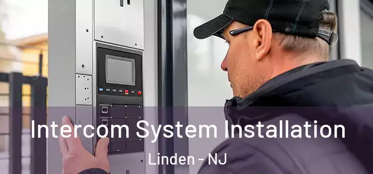 Intercom System Installation Linden - NJ