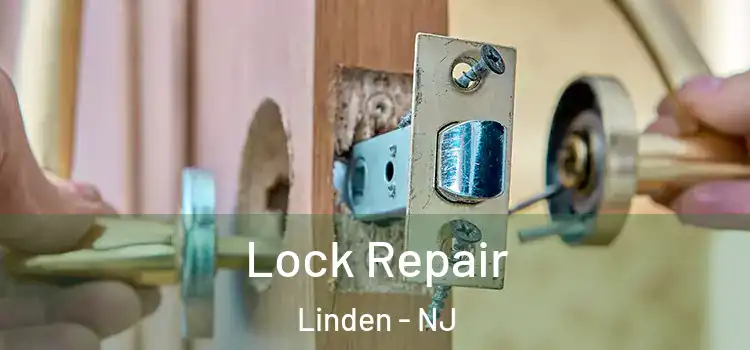 Lock Repair Linden - NJ