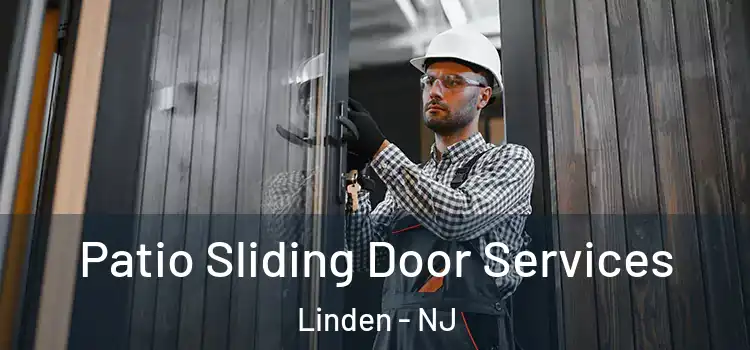 Patio Sliding Door Services Linden - NJ