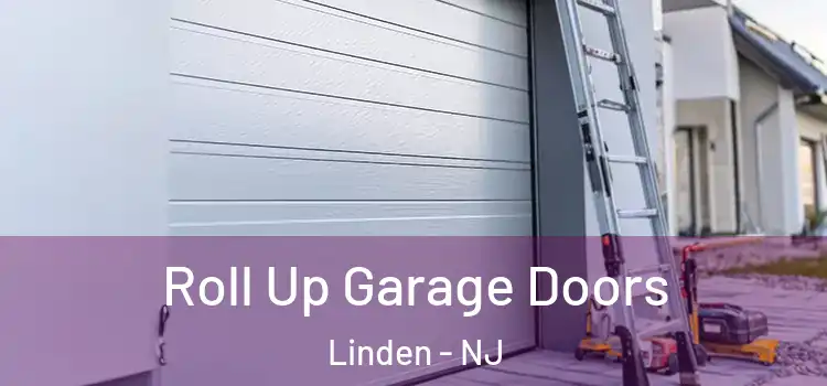  Roll Up Garage Doors Linden - NJ