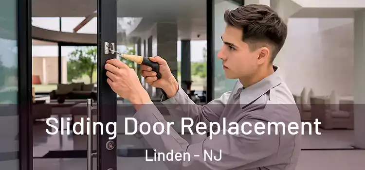 Sliding Door Replacement Linden - NJ